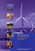Creating Our Future: Sustainable Development for New Zealand
