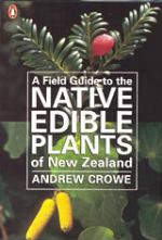  Native Edible  Plants of New Zealand