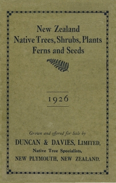 Duncan and Davies, New Zealand Native Trees, Shrubs, Plants, Ferns and Seeds, 1926