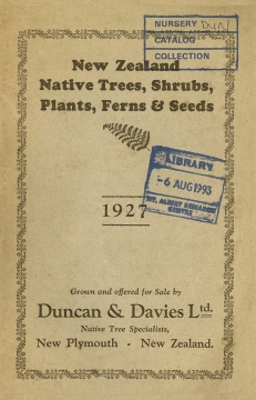 Duncan and Davies, New Zealand Native Trees, Shrubs, Plants, Ferns and Seeds, 1927