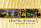 Christchurch Naturally -- Discovering The City's Wild Side