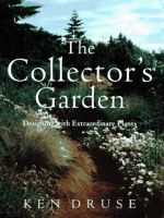 The Collectors Garden - Designing with Extraordinary Plants