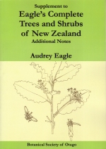 Supplement to Eagle's Complete Trees and Shrubs of New Zealand