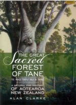The Great Sacred Forest of Tane