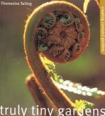 Truly Tiny Gardens