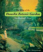 Dunedin Botanic Garden