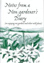 Notes from a Non-gardener's Diary