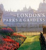 London Parks & Gardens