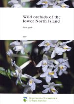 Wild Orchids of the Lower North Island