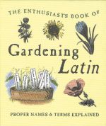 Gardening Latin